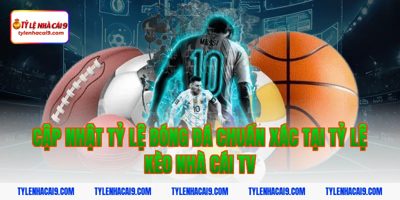 Tỷ Lệ Kèo Nhà Cái 428 Tỷ lệ kèo bóng đá được cập nhật liên tục