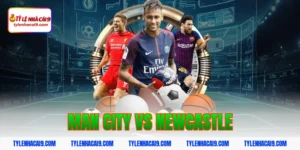 Soi Kèo Man City vs Newcastle: Nhận Định NHA Chính Xác 2026 5 man city vs newcastle