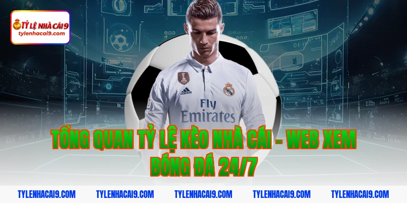 Tỷ Lệ Kèo Nhà Cái 425 Tổng quan tỷ lệ kèo nhà cái