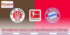Tin Soi Kèo St Pauli Vs Bayern Munich Lúc 23h30 Ngày 11/4 2 Tin Soi Kèo St Pauli Vs Bayern Munich Lúc 23h30 Ngày 11/4