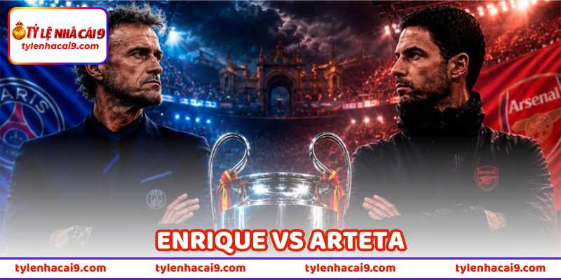 Enrique Vs Arteta - Khi Hai HLV Với Bộ Não Thiên Tài Đụng Độ 14 Enrique Vs Arteta - Khi Hai HLV Với Bộ Não Thiên Tài Đụng Độ